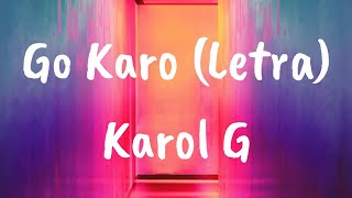 Karol G - Go Karo (Letra)