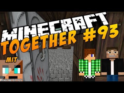 Minecraft: Together #093 - [Let's Play Together] [HD+]