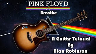 How to play:  Breathe by Pink Floyd  (2024 version)