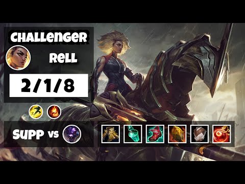Rell 11.6 Gameplay Challenger Replay S11 Support (2/1/8) - NA