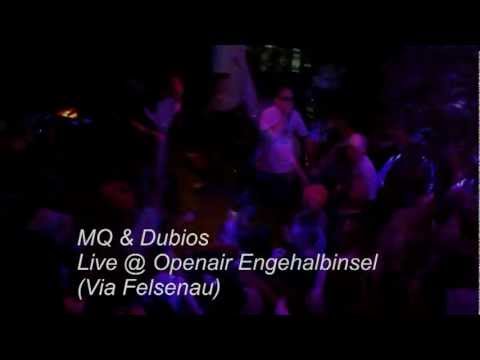 MQ & Dubios - Live @ Openair Engehalbinsel 2012