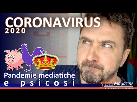 Coronavirus 2020: pandemie mediatiche e psicosi.