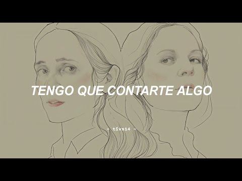 Julieta Venegas, Natalia Lafourcade - Tengo que Contarte (Letra/Lyrics)
