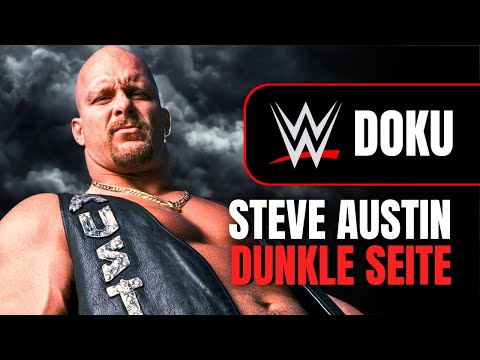 WWE DOKU | Die dunkle Seite von Steve Austin