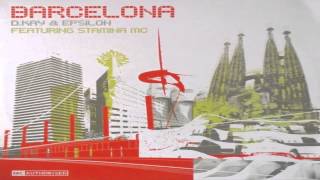 D. Kay & Epsilon Feat. Stamina MC - Barcelona (Full Vocal Mix)