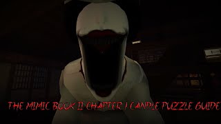 The Mimic Book II Chapter 1 Candle Puzzle Guide