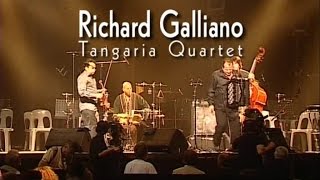 Richard Galliano & Tangaria Quartet - Live in Marciac 2006
