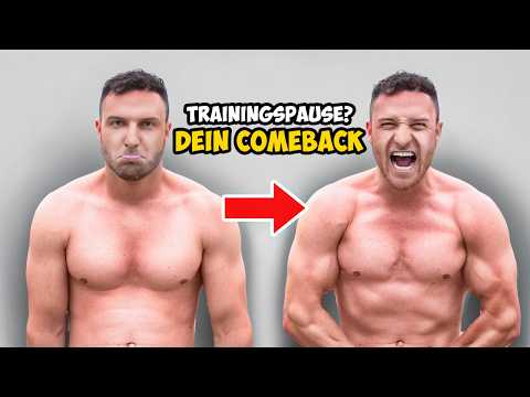 SOFORT wieder Muskeln aufbauen nach einer Trainingspause | ACHTUNG - Das musst du beachten!