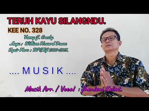 KEE 328 - Jhonlewi Keliat. TERUH KAYU SILANGNDU.