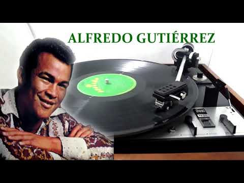 Alfredo Gutiérrez - Ay Elena -