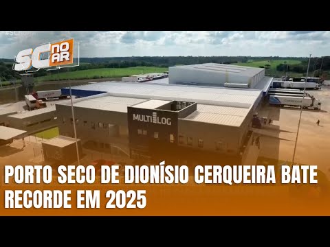 Porto Seco de Dionísio Cerqueira registra alta no fluxo de cargas