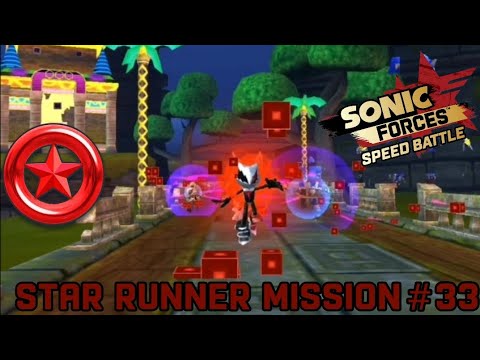 Sonic Forces Speed Battle|Infinite (Lv. 12)|Star Runner Mission #33