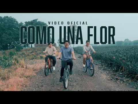 Como Una Flor-Hermanos Osorio (Video Oficial)