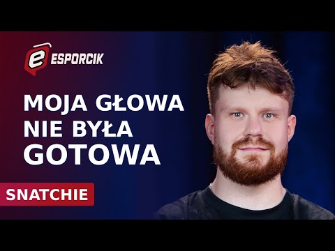 W VIRTUS.PRO NIE BYŁO ZDROWEGO ŚRODOWISKA. SNATCHIE
