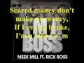 I'm A Boss - Meek Mill ft. Rick Ross (Lyrics ...