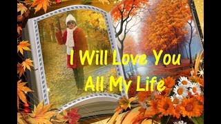 I Will Love You All My Life - Charles Landsborough