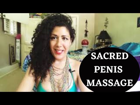 Sex magic 101- Divine masculine penis massage- Luna Ora