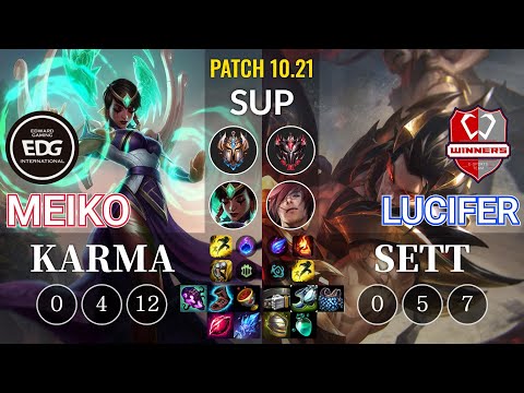 EDG Meiko Karma vs WNS Lucifer Sett Sup - KR Patch 10.21