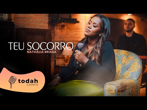 Nathália Braga | Teu Socorro [Cover Pedro Henrique e Raquel Olliver]