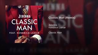 Classic man remix clean