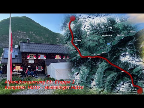 Alpenüberquerung E5 2025 - Folge 2/6 - Kemptner Hütte - Memminger Hütte