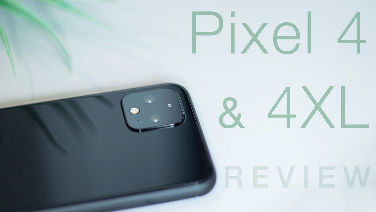 Google Pixel 4 & 4 XL | In-Depth Review