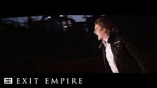 Exit Empire - Shut Up (Official Video)