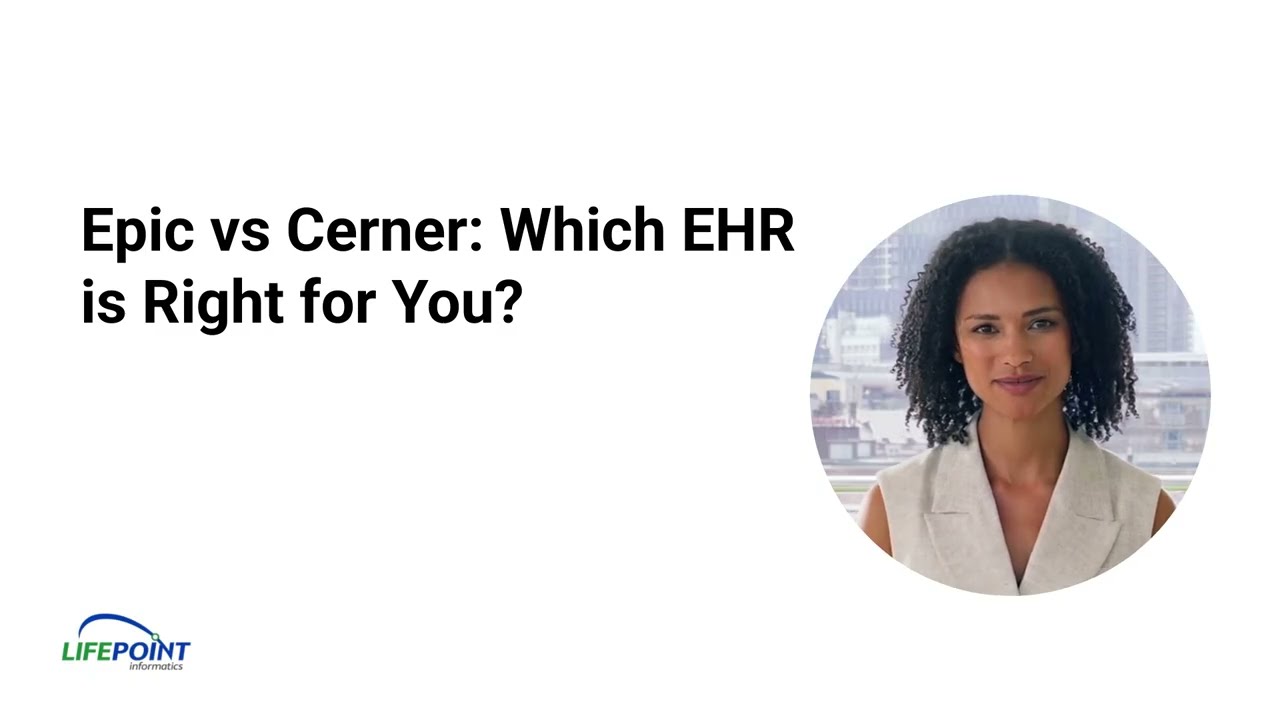 Epic vs Cerner: Pros, Cons & Key EHR Differences Explained