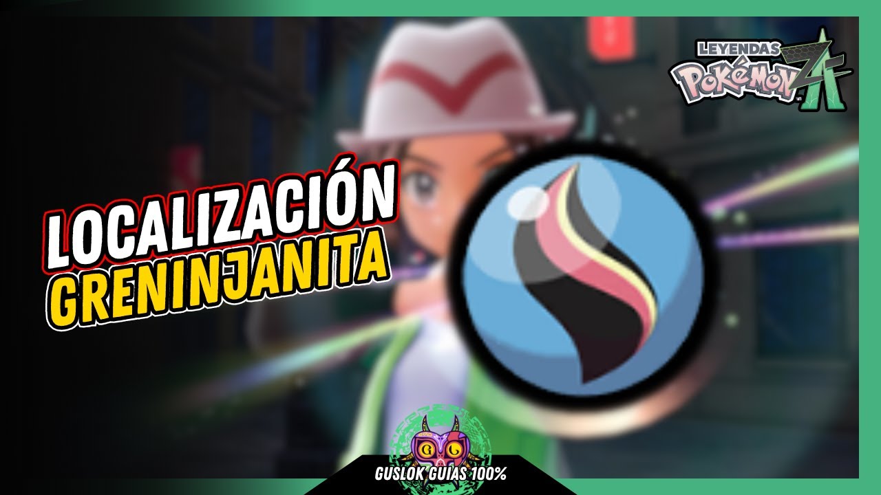 UBICACIÓN de la GRENINJANITA | GUÍA 100% | 💯Leyendas Pokemon: Z-A🏆 UBICACIÓN de la GRENINJANITA | GUÍA 100% | 💯Leyendas Pokemon: Z-A🏆