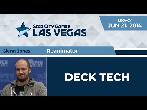 SCGVEGAS: Deck Tech - Reanimator with Glenn Jones | Legacy