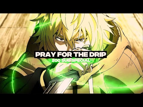 Pray For The Drip. 🍃