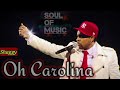 ' Oh Carolina ' /River in Babylon__ Shaggy feat Rayvon__(Live Concers Performs)