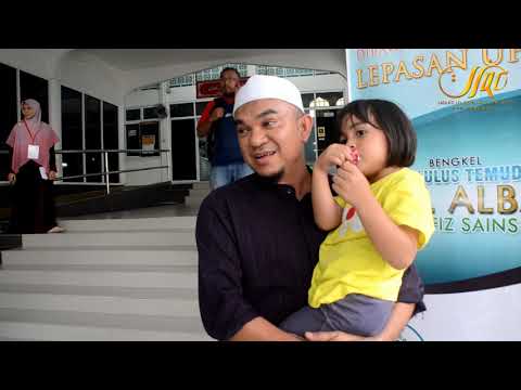 AYAH PUAS ANAK HADIRI BENGKEL TEMUDUGA ULUL ALBAB @ TAHFIZ SAINS