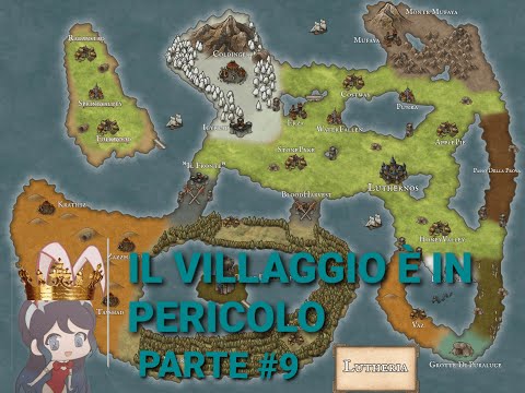 Il villaggio è in pericolo parte #9