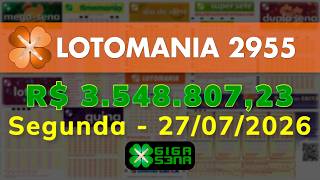 Resultado da Lotomania 2955, Segunda-feira, 27/07/2026