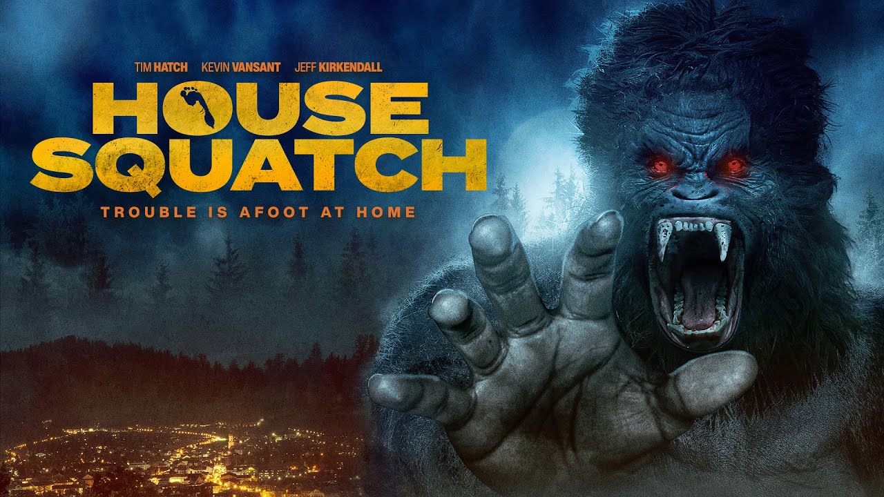 House Squatch Trailer - The legend comes home!