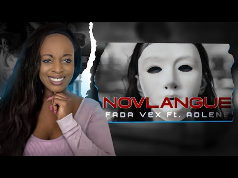 FADA VEX Ft. ADLENE - Novlangue (UK 🇬🇧Reaction) 🇩🇿😍