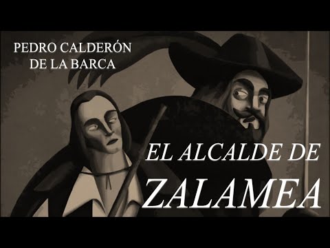 «El alcalde de Zalamea», de Pedro Calderón de la Barca | Análisis de la obra de Calderón | Teatro #2 -…