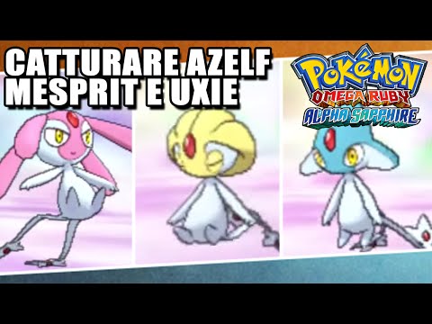 How to Catch Uxie, Mesprit, and Azelf in Pokemon Omega Ruby and Alpha Sapphire!