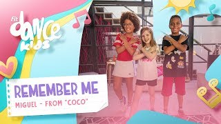 Remember Me - Miguel - From &quot;Coco&quot; | FitDance Teen &amp; Kids (Coreografía) Dance Video