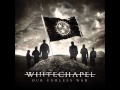 Whitechapel - Rise/Our Endless War 