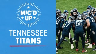 Tennessee Titans 2023 Season | Mic'd Up