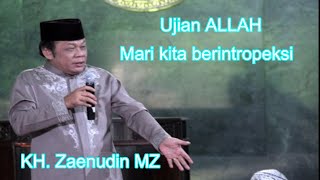 Download lagu Ujian Allah KH Zainuddin MZ   Ceramah Pendek Singkat   Story WA 30 Detik Ceramah !!! mp3