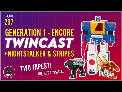 TRDQ: Generation 1/Encore Twincast with Nightstalker and Stripes Review