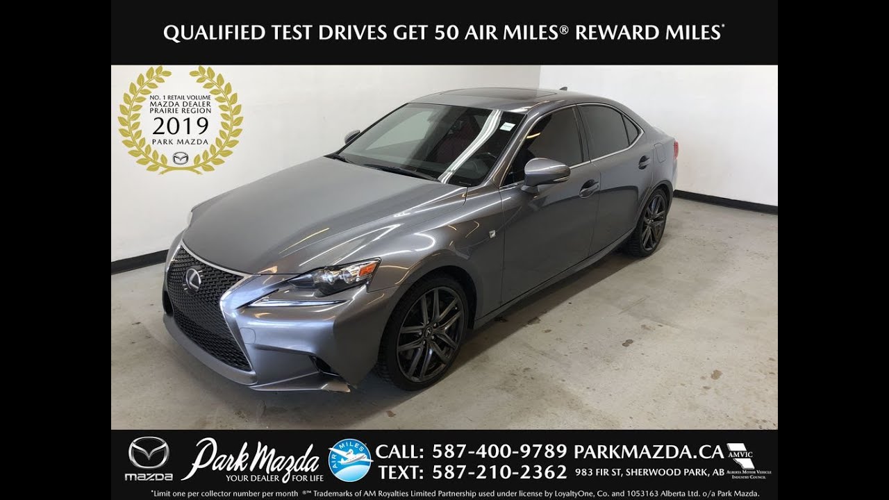 2016 Lexus IS 350 350 AWD Review - Park Mazda