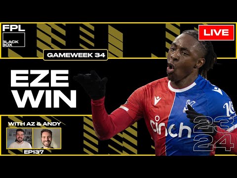 FPL BlackBox | Eze Win | Fantasy Premier League Tips 2023/24 | Double Gameweek 34