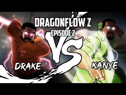 Drake Vs Kanye West | DragonFlow Z Episode 2
