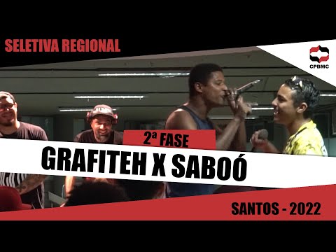 Grafiteh x Saboó | 2ª Fase - Seletiva Regional - Santos | #CPBMC2022 - CPBMC