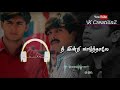 Ennai Kaanavillaiye Netrodu Kadhal Desam Love Beats Tamil Whatsapp Status