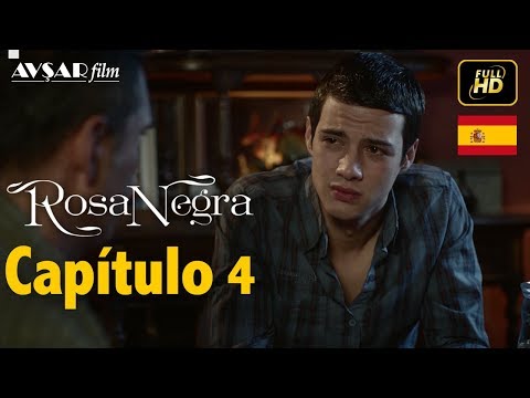 Rosa Negra - Capítulo 4 (HD) En Español